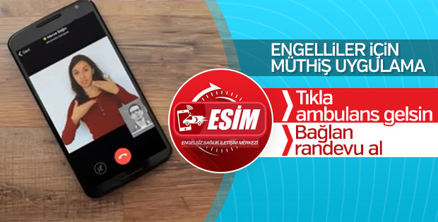 ESİM (Engelsiz Sağlık İletişim Merkezi Mobil Uygulama)